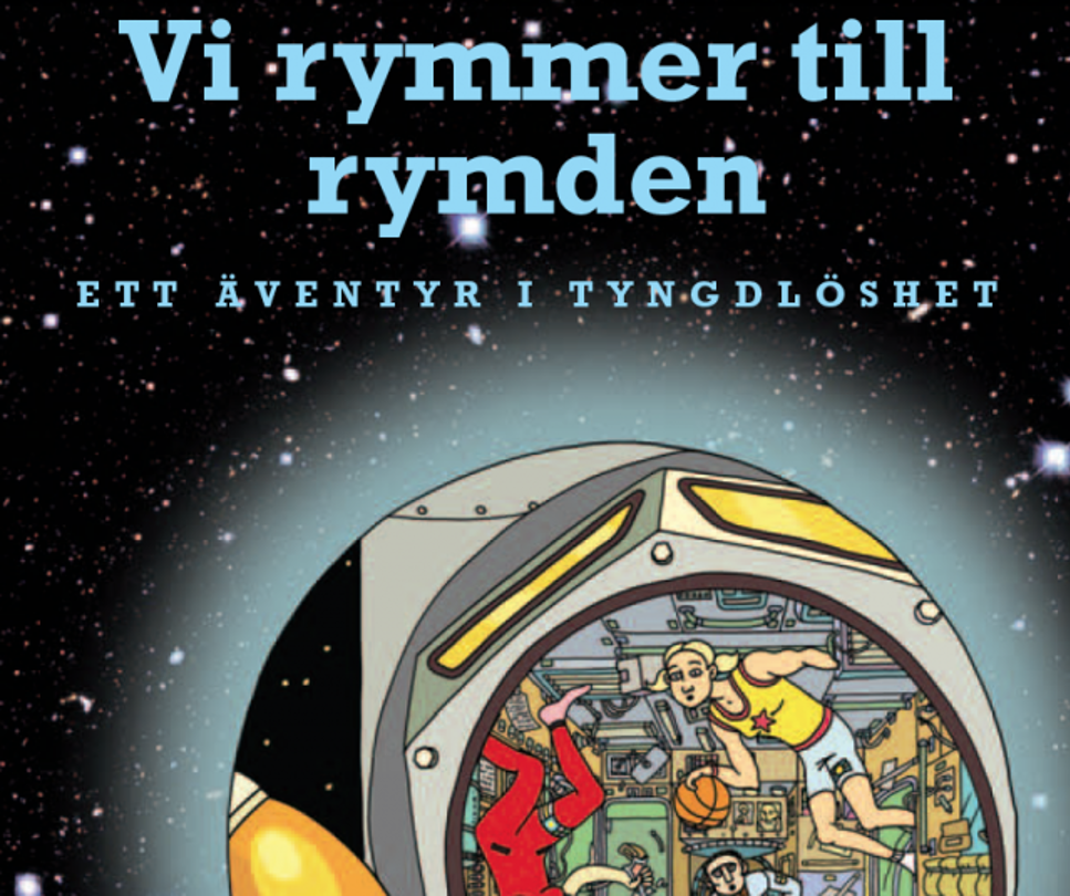 Vi rymmer till rymden