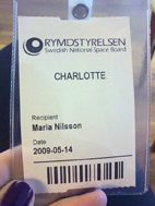 Charlottes passerkort hos rymdstyrelsen